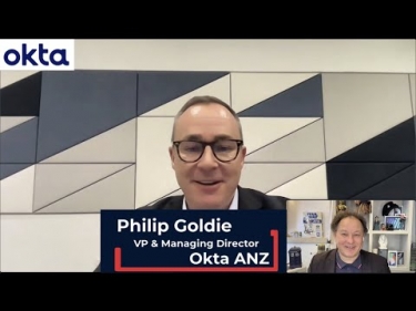 VIDEO Interview: Okta ANZ MD, Philip Goldie explains the role of customer identity management