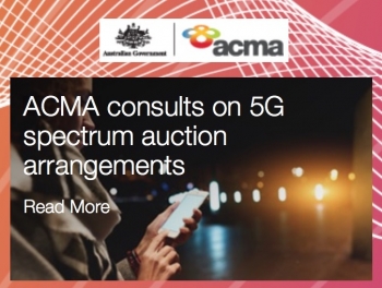 5G gets closer: ACMA consults on 5G spectrum auction arrangements